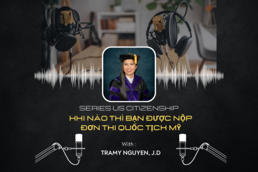 KHI NÀO THÌ BẠN ĐƯỢC NỘP ĐƠN THI QUỐC TỊCH MỸ