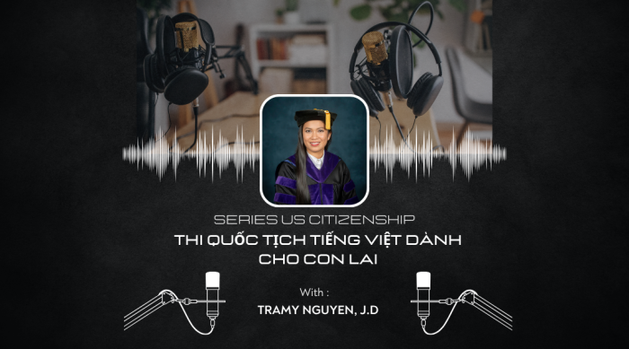 THI QUỐC TỊCH TIẾNG VIỆT DÀNH CHO CON LAI